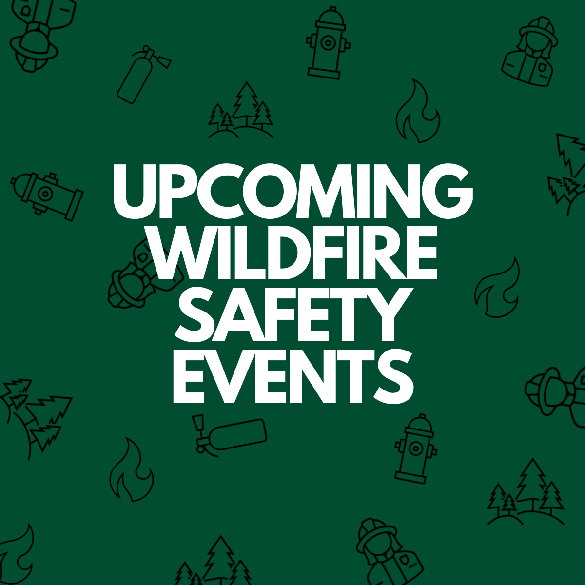 Wildfire Safety Events